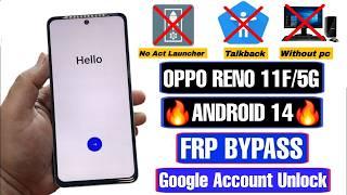 OPPO Reno 11F / 11F 5G Android 14 FRP Bypass & Unlock | Google Account Remove Without PC (2024)