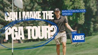 EPISODE 1 - ZAC JONES PATH TO THE PGA TOUR