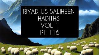 Riyad us Saliheen: Hadiths: Vol I: Pt 116