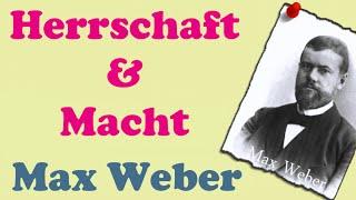 Macht & Herrschaft - Max Weber Teil 3: Soziologische Begriffsklärung