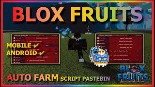 BLOX FRUITS Script Mobile UPDATE 21 AUTO FARM | DF FRUIT MASTERY FARM | FULLY RACE V4 + PVP & MORE