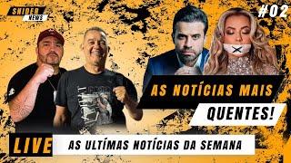 [AO VIVO] Snider News Com SGT CASTRO ( DEOLANE PR3SA DE NOVO , PABLO MARÇAL E MUITO MAIS