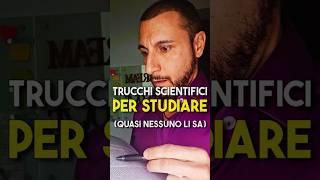 I TRUCCHI per Studiare (Nuove Ricerche Scientifiche Stranissime) #scienza