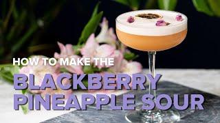 Blackberry Pineapple Sour Cocktail Recipe