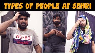 Types Of People At Sehri | DablewTee | Ramzan 2025 | WT