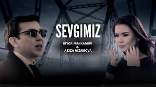 Diyor Mahkamov & Aziza Nizomova - Sevgimiz | Диёр Маҳкамов & Азиза Низомова - Севгимиз