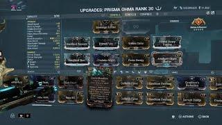 Warframe prisma ohma build and test