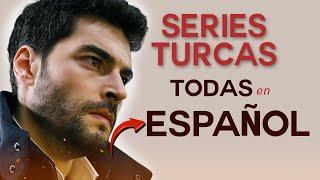 LAS 15 Mejores SERIES TURCAS (EN ESPAÑOL) 