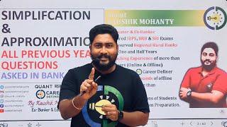  All Previous Year Simplification & Approximation Asked in Bank Exams in One Shot | Kaushik Mohanty