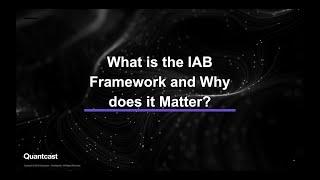 What is the IAB Framework and Why Does It Matter?