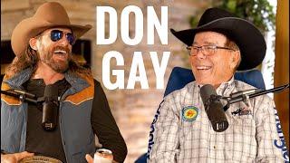 Don Gay 8x World Champion Bull Rider - Rodeo Time Podcast 179