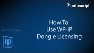 How To – Use WinPlus-IP Dongle Licensing