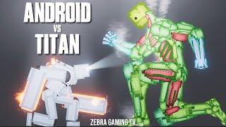 Upgraded Android vs Melon Titan [Melon Playground]