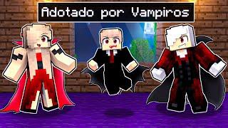 ADOTADO pela FAMÍLIA VAMPIRA no Minecraft!