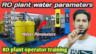 RO plant water parameters / RO plant operator training