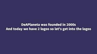 Logo Evolution: DeAPlaneta (2000s-Present)