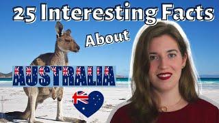 25 Interesting Facts about AUSTRALIA | Australia is so interesting!