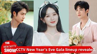 CCTV New Year's Eve Gala lineup revealed, each show is more exciting than the other, I don't even da