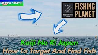 How To Target And Find Fish Fishing Planet Guide Kaiji No Ri Japan