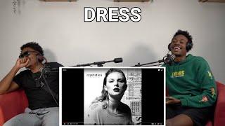 ATE MY WORDS! | FIRST TIME HEARING Taylor Swift - "Dress" [REACTION]