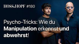 Achtung Manipulation: 7 psychologische Tricks entlarvt  - Hoss und Hopf #180