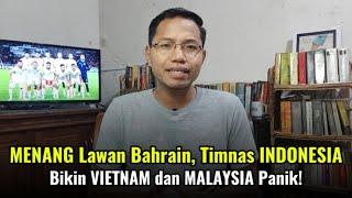 Skuad Sudah Lengkap! Menang Lawan Bahrain, Timnas Indonesia Bikin Vietnam dan Malaysia Panik!