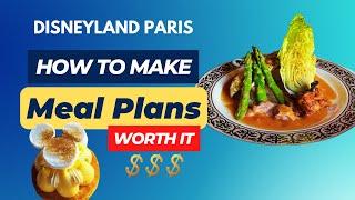 How To Make Meal Plans Worth It (Tips & Examples) | Disneyland Paris Food