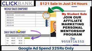 #Clickbank student sale/affiliate marketing earning/power of our  personal mentorship program- join