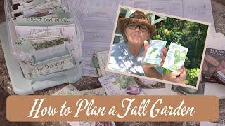 HOW TO PLAN A FALL GARDEN