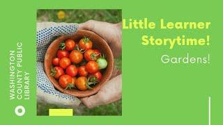 Little Learners Garden Storytime | Washington County Public Library