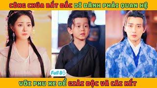 Cậu Bé Thần Tiên - Full Tập | Công chúa bất đắc dĩ đành phải quan hệ với phu xe để giải độc