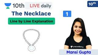 CBSE Class 10: The Necklace | English Literature | Unacademy Class 9 and 10 | Mansi Gupta