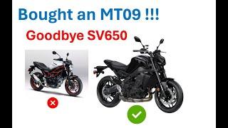 I bought a Yamaha MT09 third gen. Goodbye Suzuki SV650