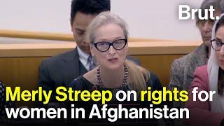 "A cat has more rights than women in Afghanistan" Meryl Streep's speech at the UN