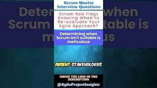 How and When Scrum Red Flags Identification and Knowing When to Reevaluate Approach