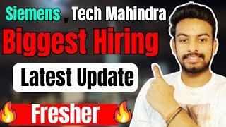 Siemens, Tech Mahindra Biggest Hiring Started | OFF Campus Drive For 2025, 2024 ,2023 Batch