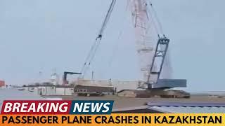 BREAKING NEWS: PASSENGER PLANE CRASHES NEAR AKTAU AIRPORT IN KAZAKHSTAN