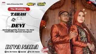 Part 1 Live Stream TABAH & DEVI || New SGM Audio || New SGM Production FullHD A1