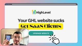 watch this if your GoHighLevel website sucks lol