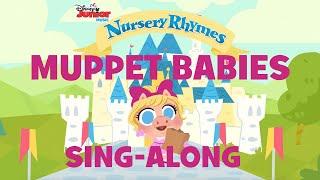 Muppet Babies Sing Alongs Part 2  | Disney Junior Music Nursery Rhymes | Disney Junior