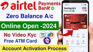 how to open airtel payment bank account online | Zero balance account open | account activation 2024