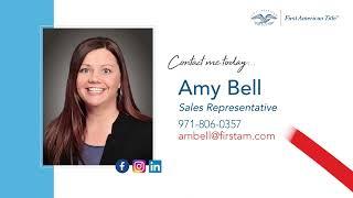 Why Your Choice in Title Company Matters | Amy Bell | First American Title - Portland