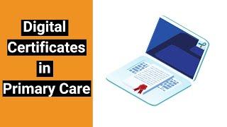 Digital Transformation Made Easy: Exploring Essential Digital Certificates for General Practice