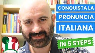 Pronuncia l'Italiano come un nativo (IT | EN Sub): i miei 5 principi per imparare con facilità.