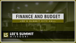 Finance & Budget Meeting (3/3/2025) | LEE'S SUMMIT, MO