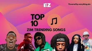 Top 10 Zim Trending Songs | (May 2024) ft Holy Ten Bling 4