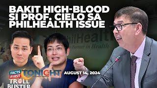 Bakit high-blood si Prof. Cielo sa PhilHealth issue?