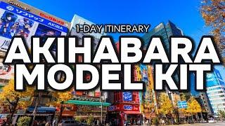 EXPLORE Akihabara MODEL KIT  in 1 DAY with EASE