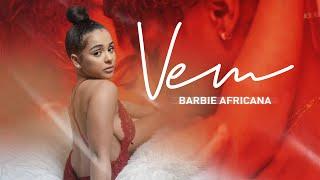 Barbie Africana - Vem (Official Video)
