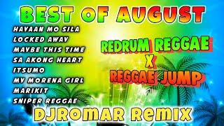 BEST OF AUGUST REDRUM REGGAE X REGGAE JUMP DJROMAR REMIX